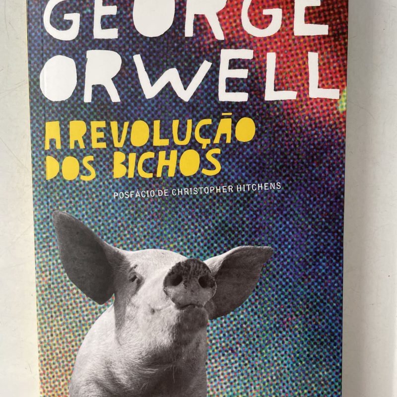 A revolução dos bichos, George Orwell