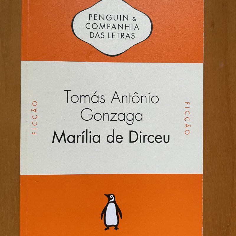 Marília de Dirceu - Tomás Antônio Gonzaga
